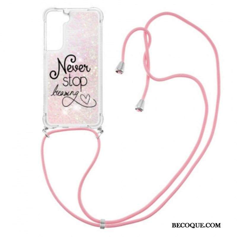 Kuori Samsung Galaxy S22 Plus 5G Kiristysnyörillä Älä Koskaan Lopeta Glitter-vetonauhaa